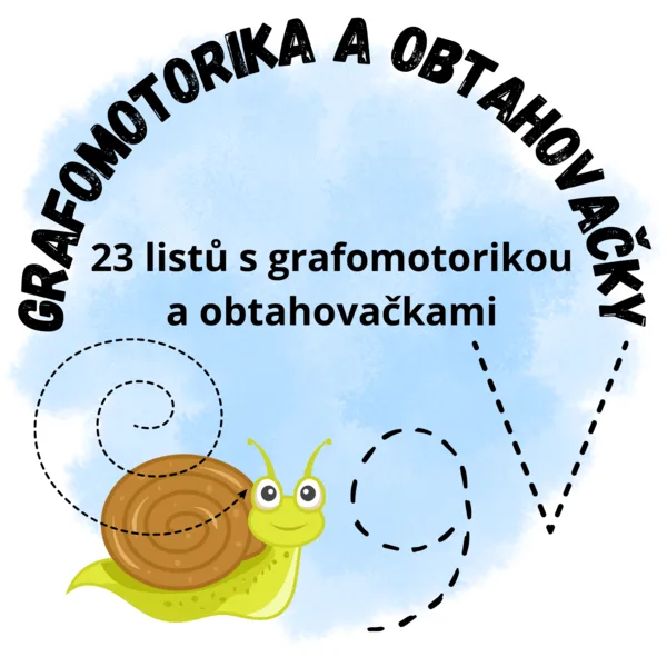 Grafomotorika a obtahovačky 1