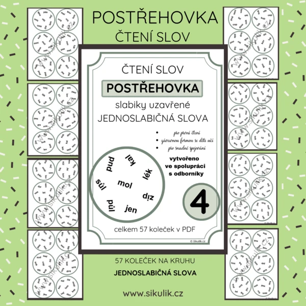 Postřehovka PRVNÍ ČTENÍ 4: ČTENÍ JEDNOSLABIČNÝCH SLOV 1