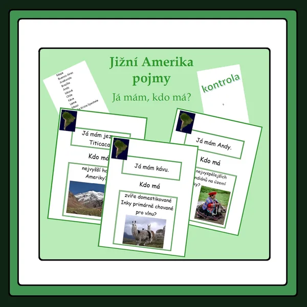 Jižní Amerika - Já mám, kdo má? 1