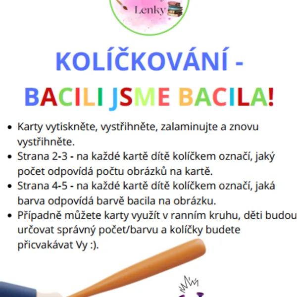 Bacili jsme bacila! - kolíčkování 1