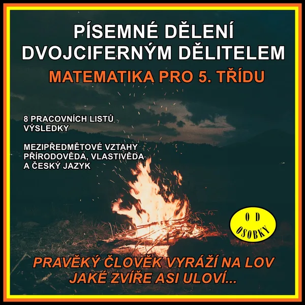 LOVEC - PÍSEMNÉ DĚLENÍ DVOJCIFERNÝM DĚLITELEM 1