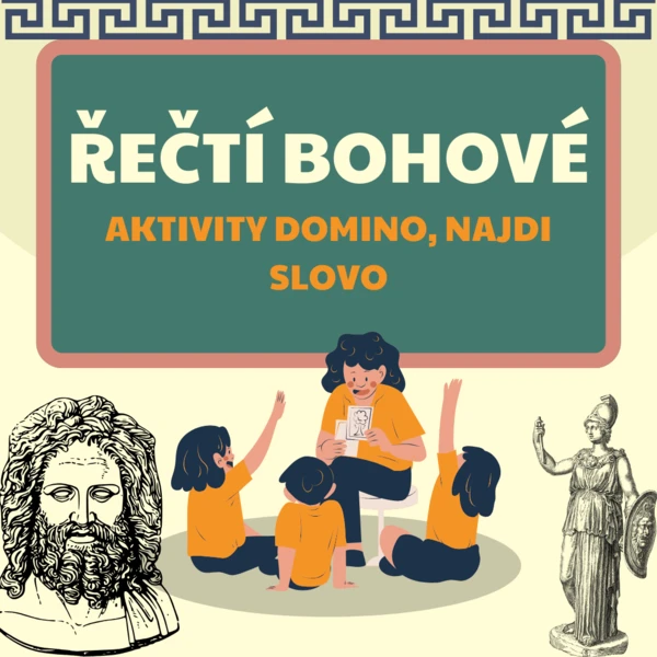 Řečtí bohové- aktivity pro zpestření vyučovací hodiny 1
