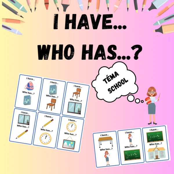 I have who has? School 1