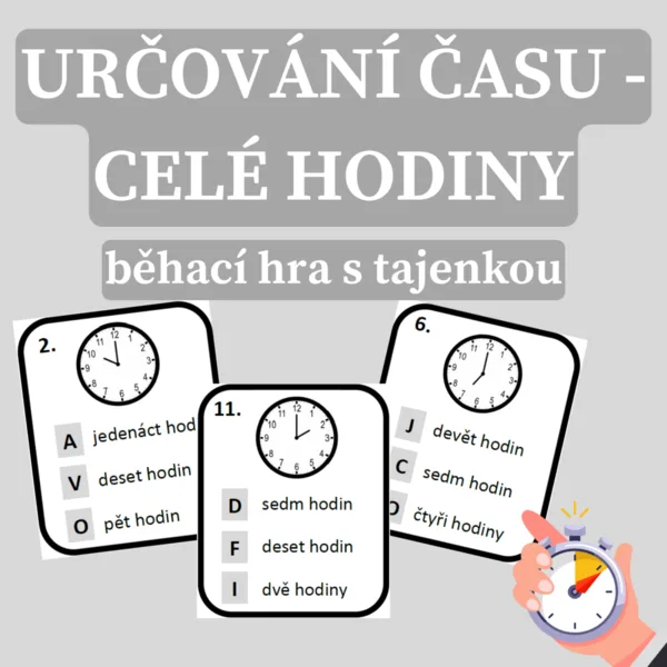 Určování času - celé hodiny - běhací hra s tajenkou 1