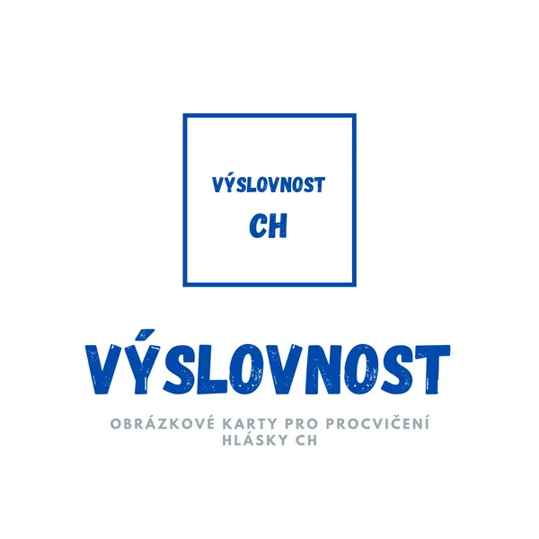 Hláska CH - výslovnost  1