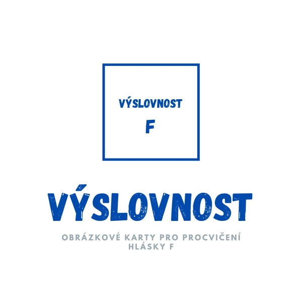 Hláska F - výslovnost  1