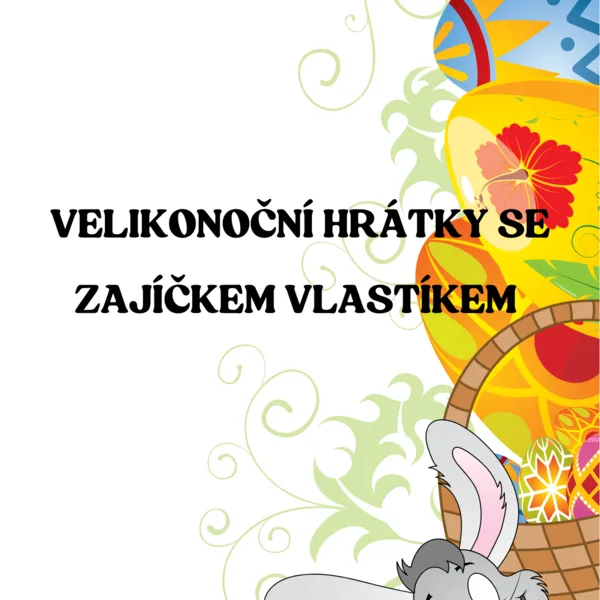 Velikonoční hrátky s Vlastíkem  1