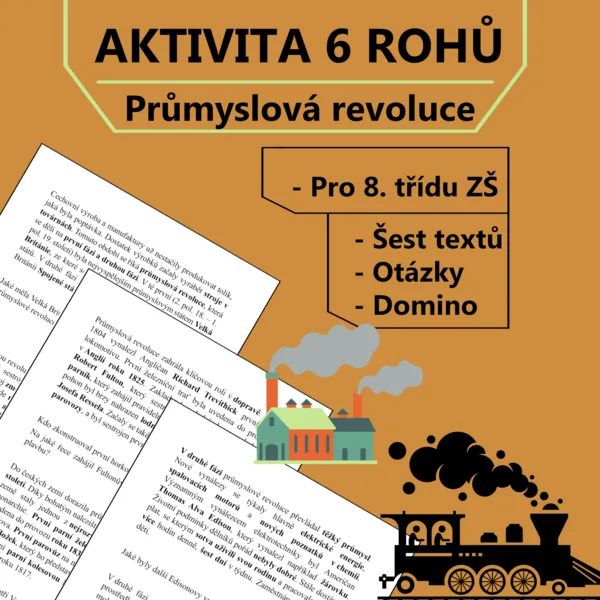 Aktivita 6 rohů - Průmyslová revoluce 1