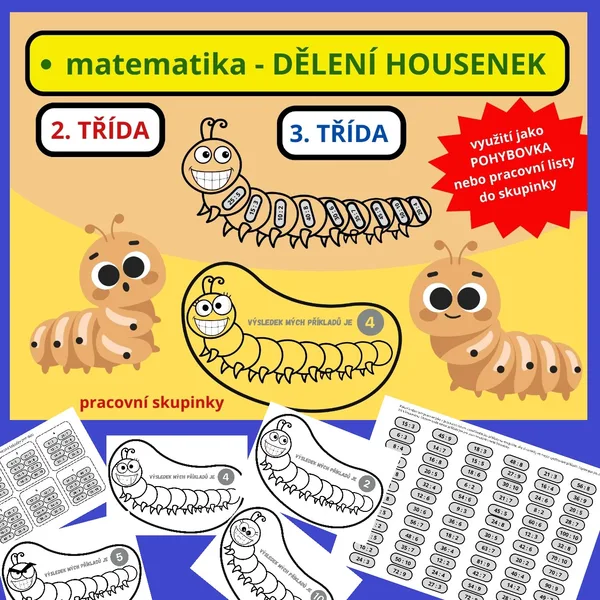 DĚLENÍ HOUSENEK - POHYBOVKA NEBO PRACOVNÍ LISTY DO SKUPINEK 1