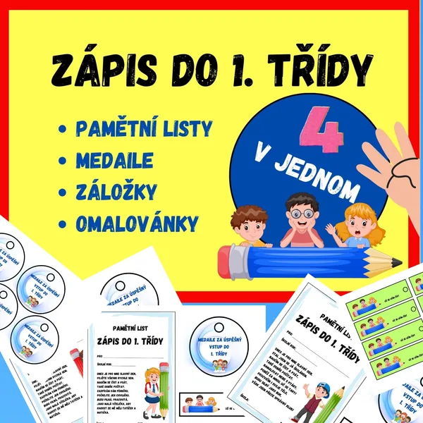 ZÁPIS DO 1. TŘÍDY - DÁREČKY, PAMĚTNÍ LISTY, MEDAILE, OMALOVÁNKY 1
