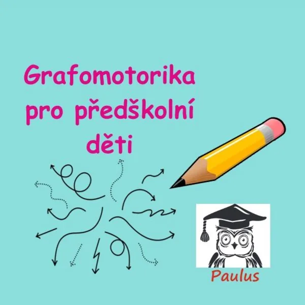 Grafomotorika pro předškolní děti  1