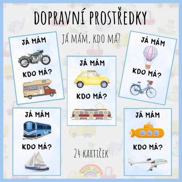 Já mám, kdo má? Dopravní prostředky 1