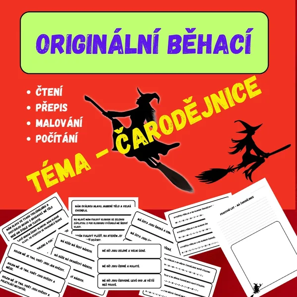 ORIGINÁLNÍ BĚHACÍ - ČTENÍ, PŘEPIS, MALOVÁNÍ, POČÍTÁNÍ - TÉMA ČARODĚJNICE 1