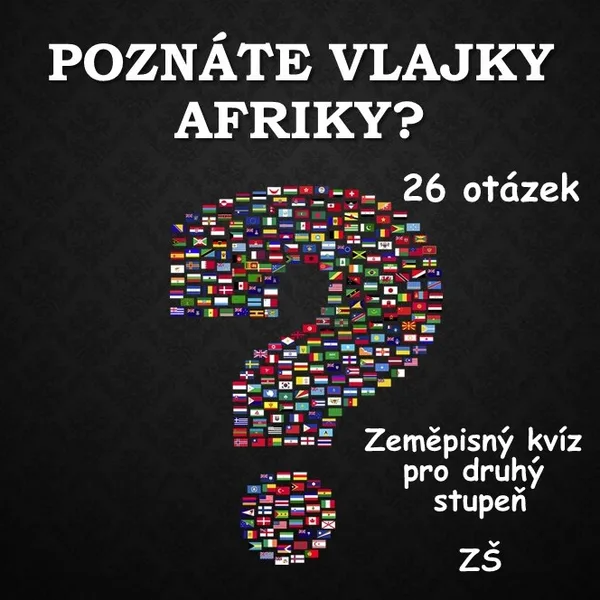 Poznáte vlajky Afriky? 1