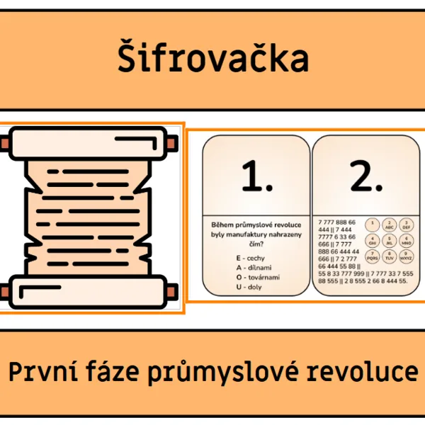 Šifrovačka - První fáze průmyslové revoluce 1