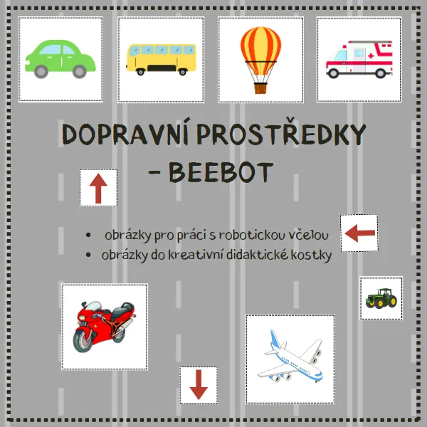 DOPRAVNÍ PROSTŘEDKY - didaktická včelka beebot 1