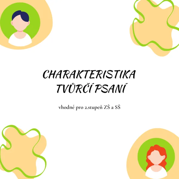 Charakteristika - tvůrčí psaní 1