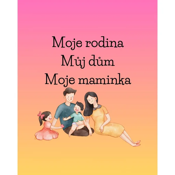 Velká sada aktivit - Moje rodina, můj dům ,moje maminka 1