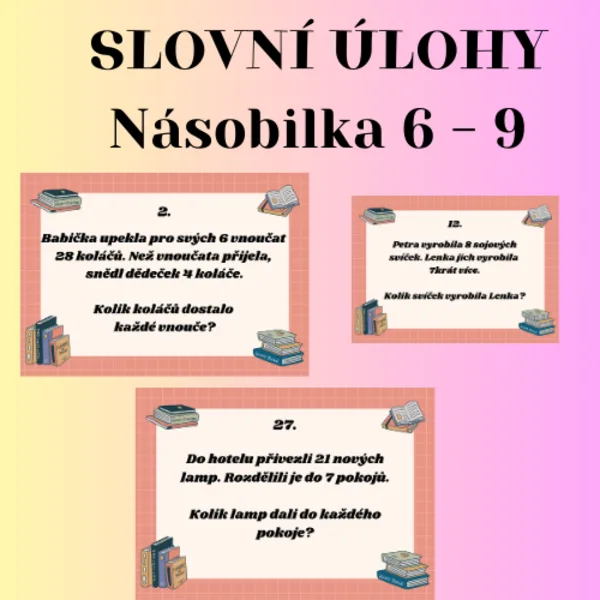 Násobilka 6-9 Slovní úlohy 1