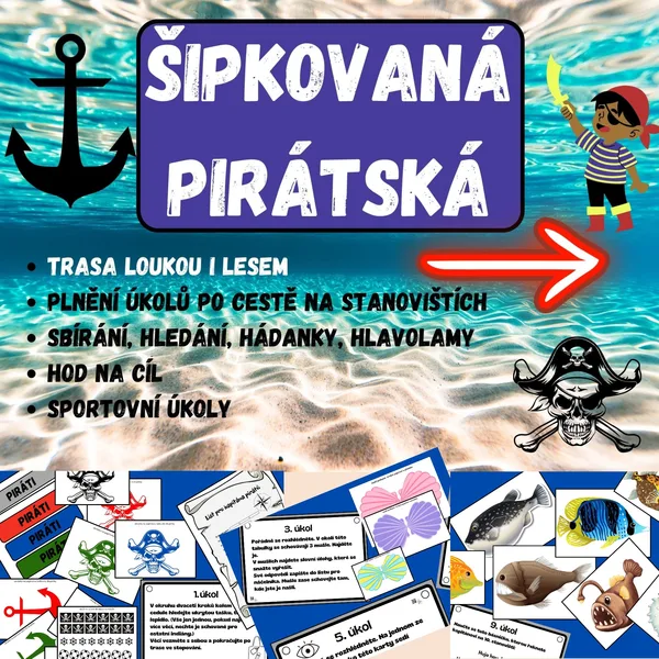 ŠIPKOVANÁ - PIRÁTSKÁ - TERÉNNÍ HRA NA ŠKOLU V PŘÍRODĚ 1