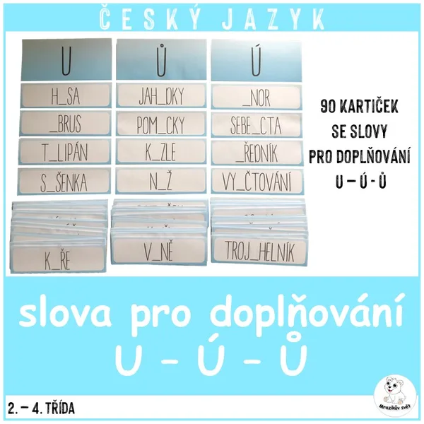 Slova pro doplňování u/ú/ů 1