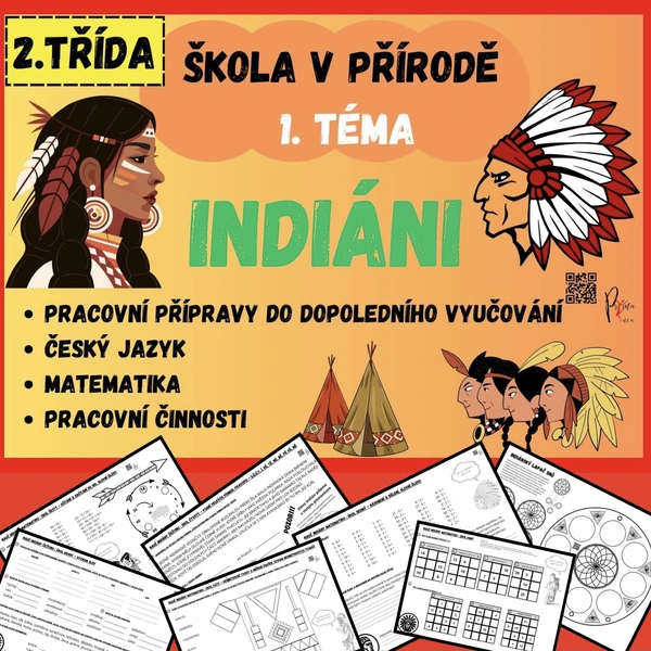 ŠKOLA V PŘÍRODĚ - téma INDIÁNI - pracovní listy k výuce s LAPAČEM SNŮ - 2. třída 1