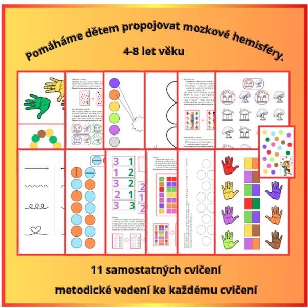 PROPOJOVÁNÍ MOZKOVÝCH HEMISFÉR 4-8 LET (č.1) 1