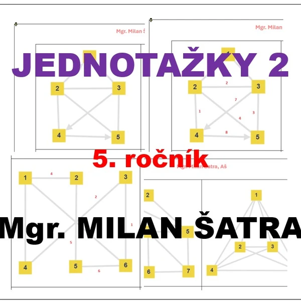 JEDNOTAŽKY 2 - 5. ročník 1