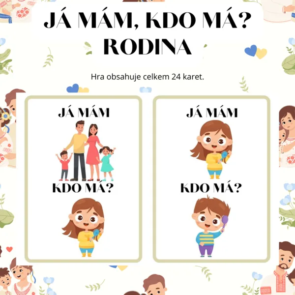 Já mám, kdo má? Rodina 1