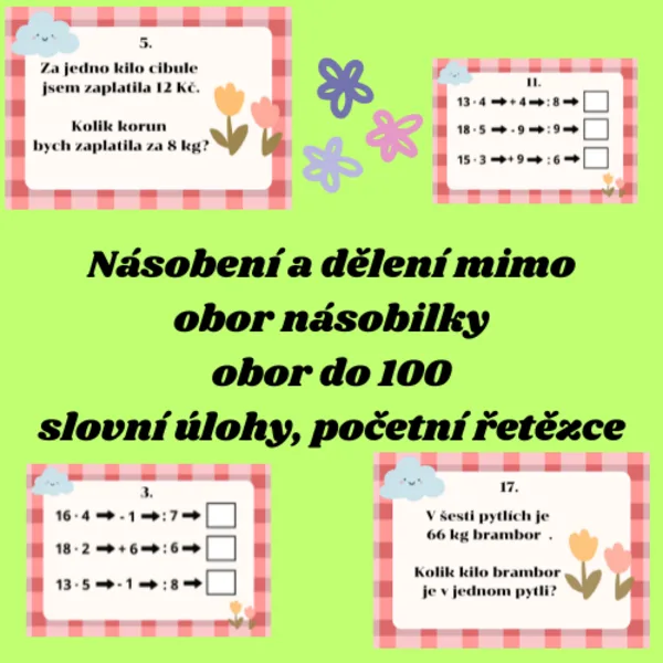 Slovní úlohy - násobení a dělení mimo obor násobilky 1
