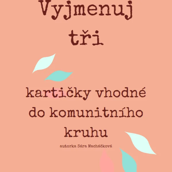 Komunitní kruh - Vyjmenuj tři 1