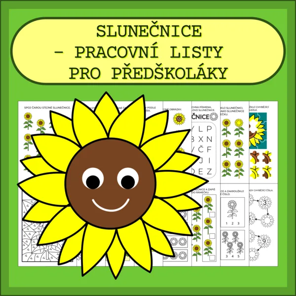 SLUNEČNICE - PRACOVNÍ LISTY PRO PŘEDŠKOLÁKY 1