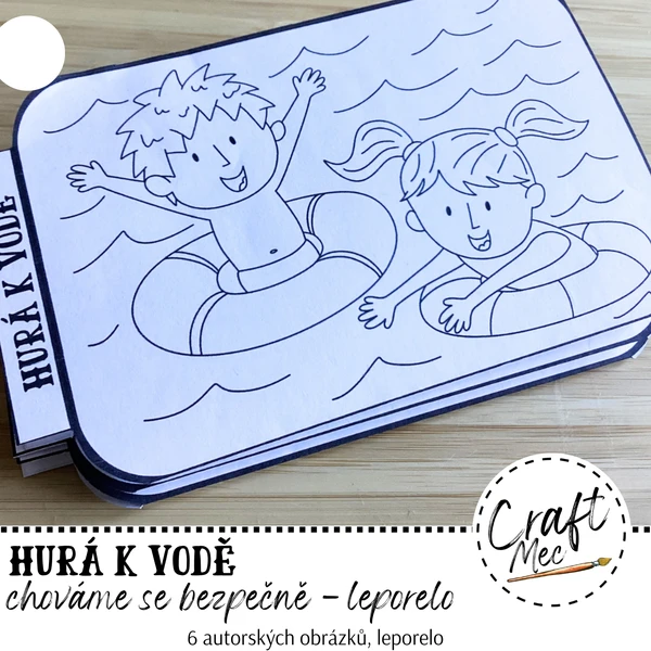 HURÁ K VODĚ - CHOVÁME SE BEZPEČNĚ, LEPORELO 1