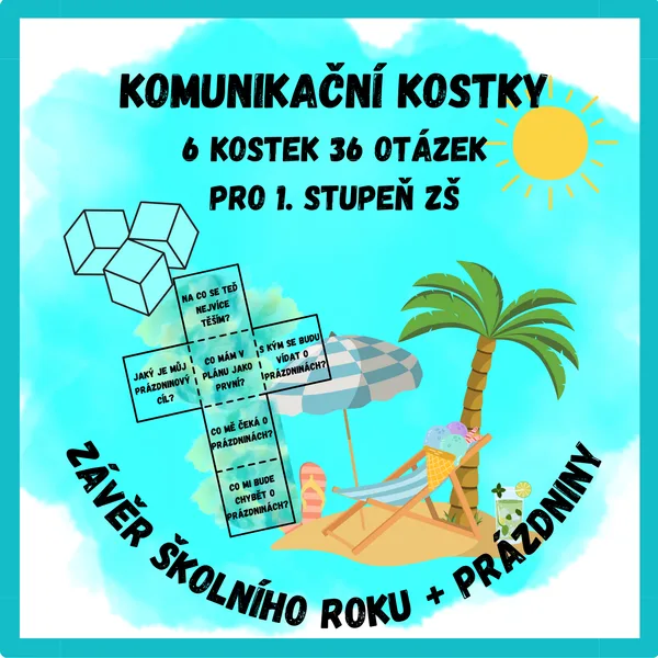 Komunikační kostky - závěr školního roku + prázdniny 1