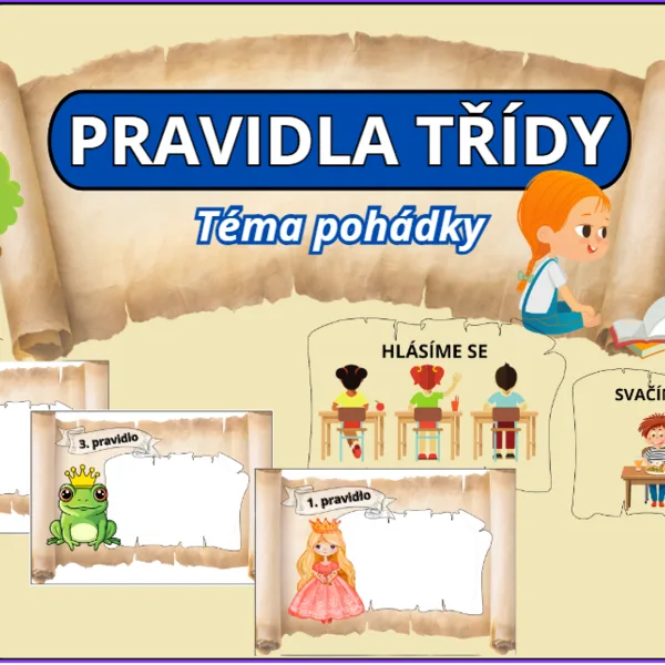 PRAVIDLA TŘÍDY - POHÁDKY+ obrázky a pravidla pro prvňáčky 1