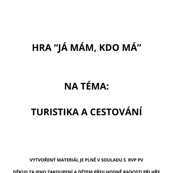 Hra: Já mám, kdo má na téma: Turistika a cestování 1