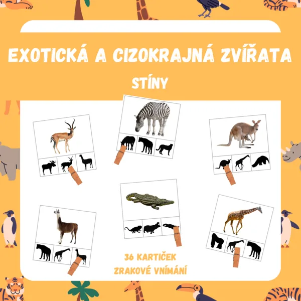 EXOTICKÁ A CIZOKRAJNÁ ZVÍŘATA - stíny 1