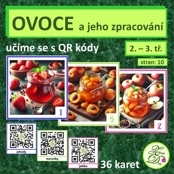 Ovoce a jeho zpracování s QR 1