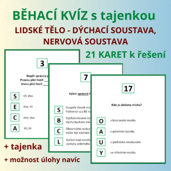BĚHACÍ KVÍZ s tajenkou – lidské tělo – DÝCHACÍ A NERVOVÁ SOUSTAVA 1