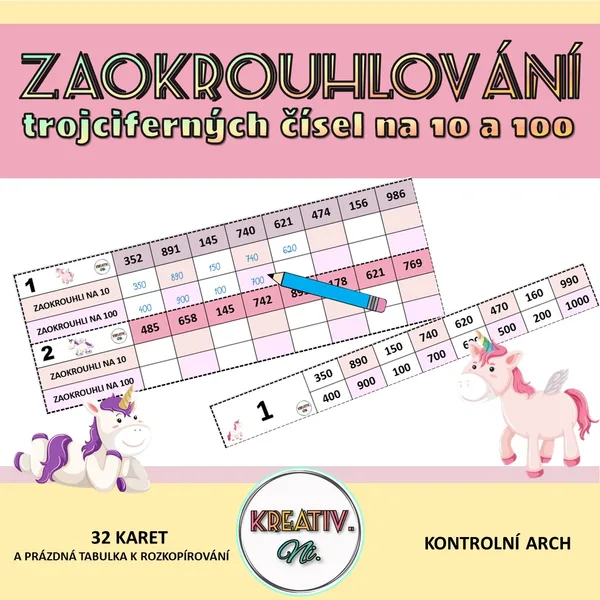 ZAOKROUHLOVÁNÍ TROJCIFERNÝCH ČÍSEL NA 10 A 100 1