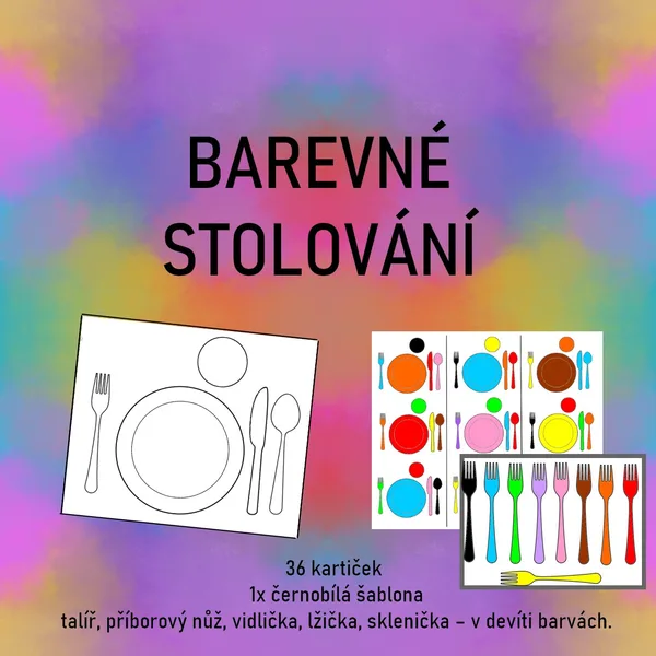 BAREVNÉ STOLOVÁNÍ 1