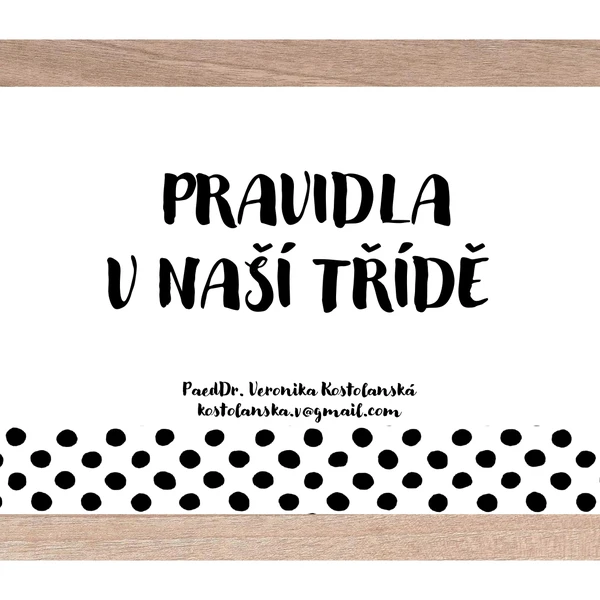 PRAVIDLA V NAŠÍ TŘÍDĚ 1