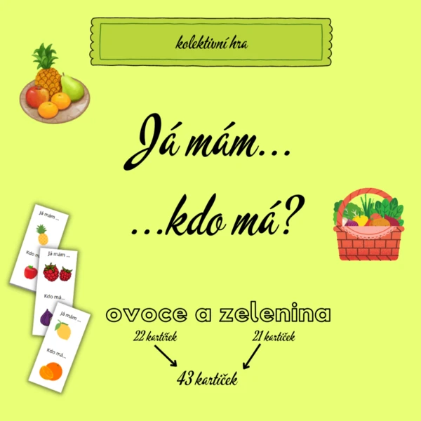 Já mám, kdo má? - OVOCE a ZELENINA 1