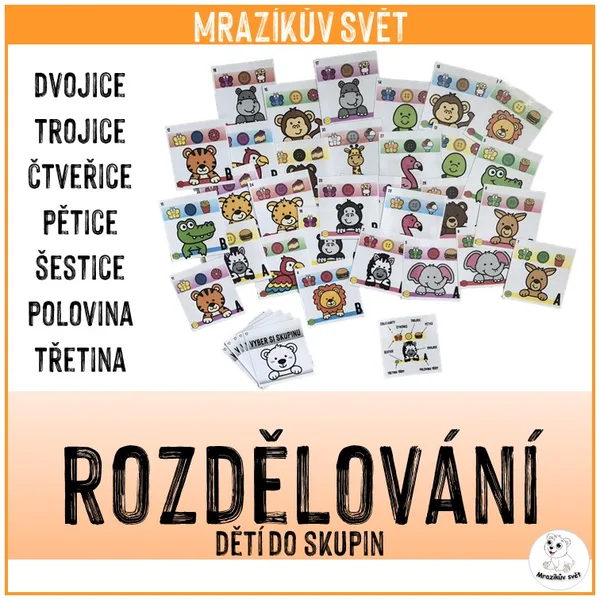 Rozdělování dětí do skupin 1