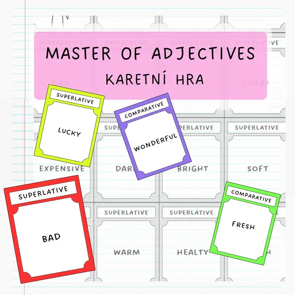 Master of adjectives - stupňování přídavných jmen 1