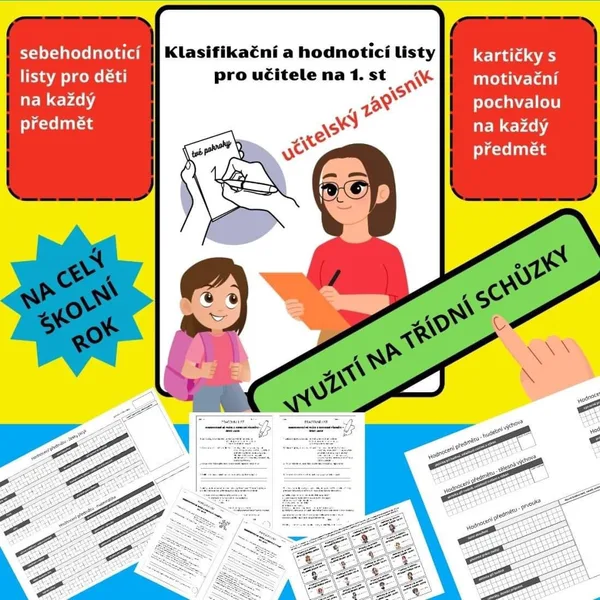 Hodnoticí listy - klasifikace pro učitele s motivačními kartičkami a sebehodnocením dětí. 1