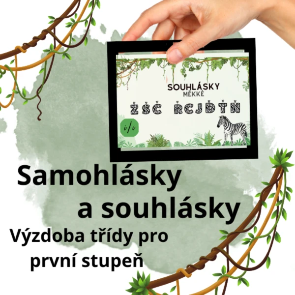 Samohlásky a souhlásky - výzdoba třídy  1