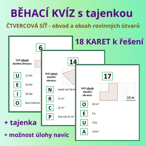 BĚHACÍ KVÍZ s tajenkou – ČTVERCOVÁ SÍŤ – obvod a obsah rovinných útvarů 1