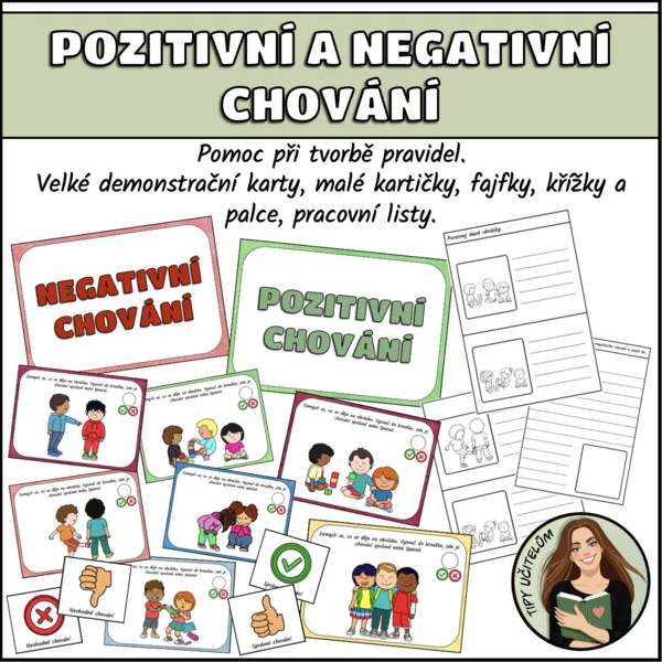 Pozitivní a negativní chování, podpora k tvorbě pravidel 1