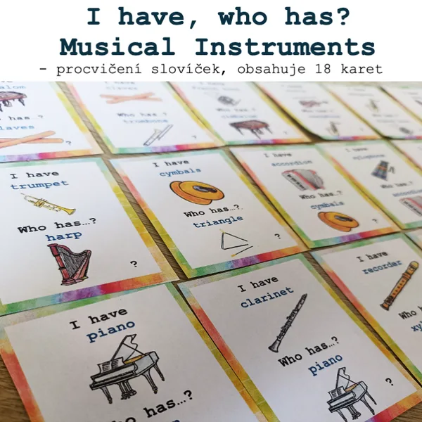 I have, who has? Musical Instruments 1